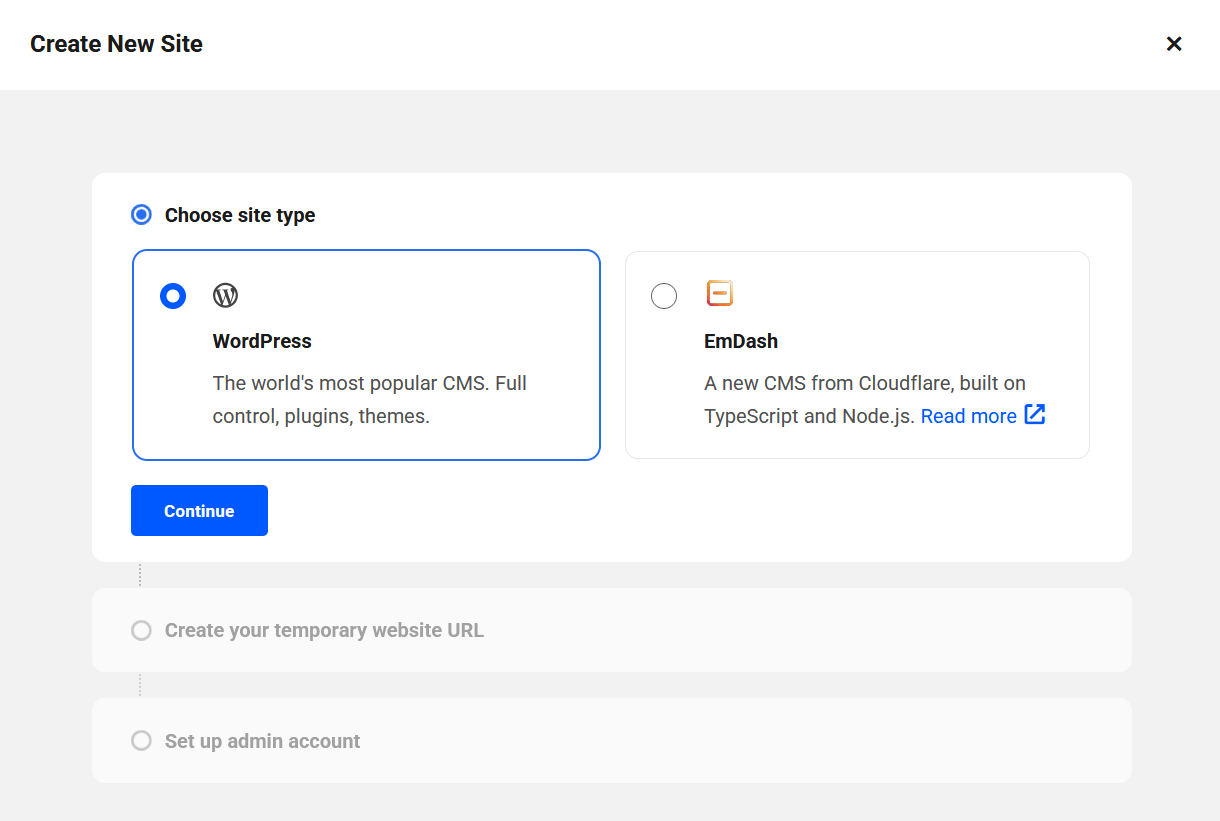 Choose whether you want to create a WordPress or an EmDash site